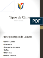 Tipos de Câmeras