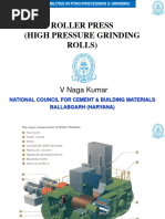 Roller Press (High Pressure Grinding Rolls) : V Naga Kumar