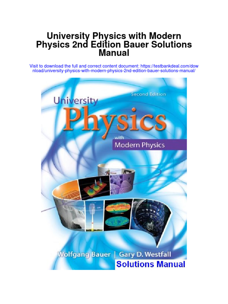 University Physics With Modern Physics 2nd Edition Bauer Solutions