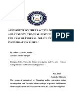 Assessment On The Practice of Remand and Custody Criminal Justice System: The Case of Federal Police Crime Investigation Bureau