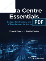 Data Centre Essentials Design, Construction, and Operation of Data Centres For The Non-Expert (Vincent Fogarty, Sophia Flucker) (Z-Library)
