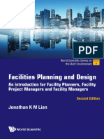 Facilities Planning and Design An Introduction For Facility Planners, Facility Project Managers and Facility Managers, 2nd Ed (Jonathan Lian) (Z-Library)