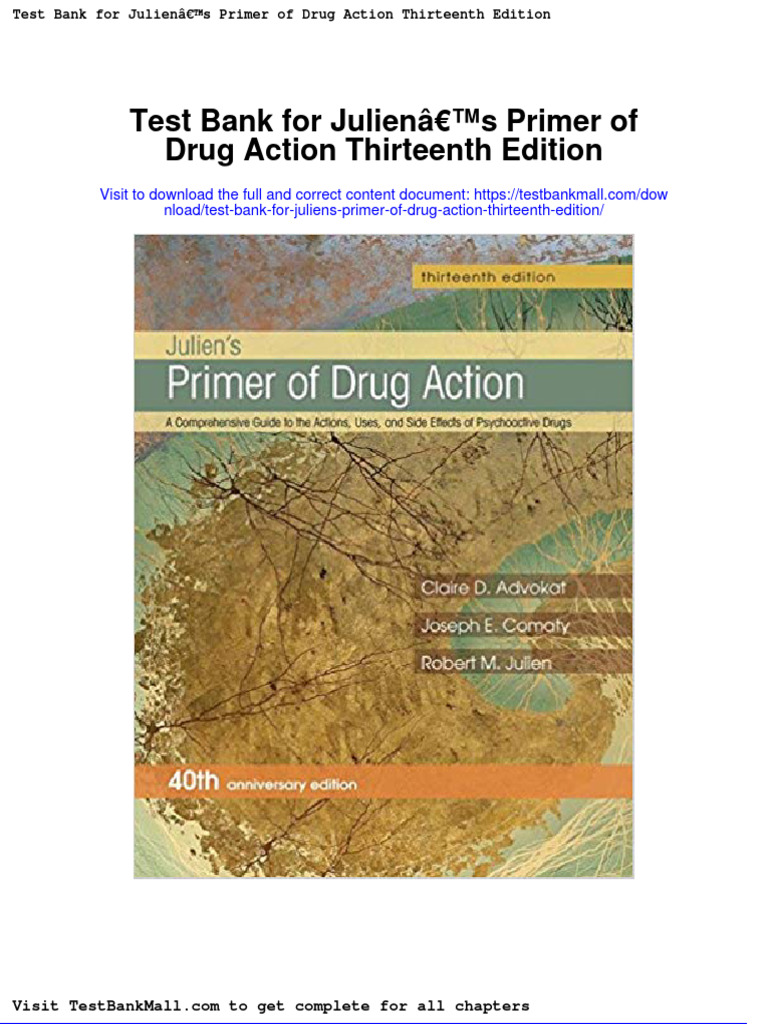Test Bank For Juliens Primer of Drug Action Thirteenth Edition PDF