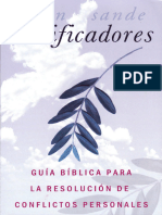 SANDE, Ken (2008). Pacificadores - Guia Biblica Practica para resolver conflictos personales. Ediciones las Americas