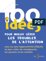 100 Idã©es Pour Mieux Gã©rer Les Troubles de Lâ - Attention Avec Ou Sans Hyperactivitã©