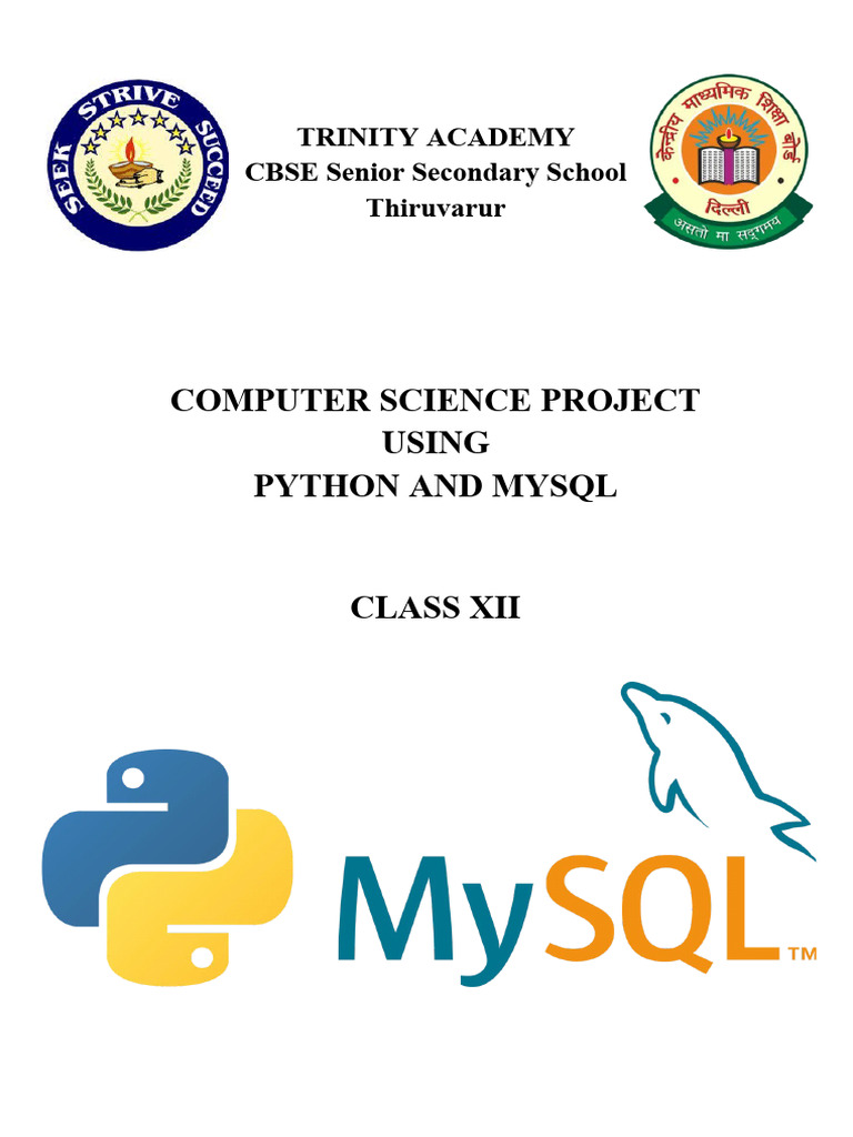 Computer Science Project Using Python and Mysql: Trinity Academy CBSE ...