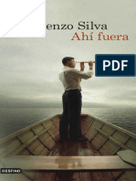Lorenzo Silva - Ahí Fuera
