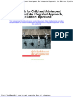 Test Bank For Child and Adolescent Development An Integrated Approach 1st Edition Bjorklund