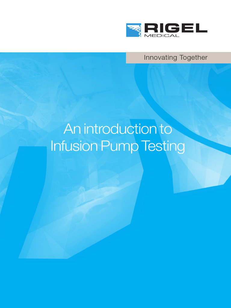Rigel medical guide to infusion pump testing uk v1 pdf