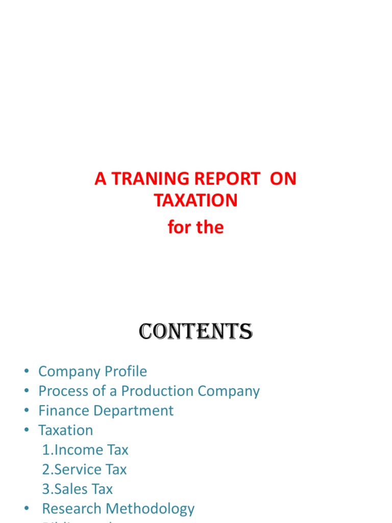 Taxation Training Report for Production Company | PDF | Business