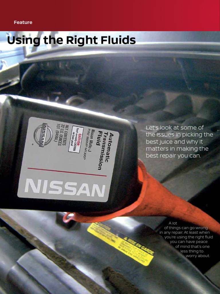 Using The Right Nissan Fluids | PDF | Manual Transmission | Mechanical ...