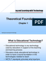 Theoretical Foundations: Teaching and Learning With Technology