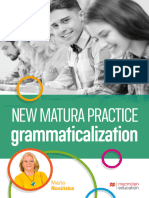 NEW MATURA PRACTICE Grammaticalization