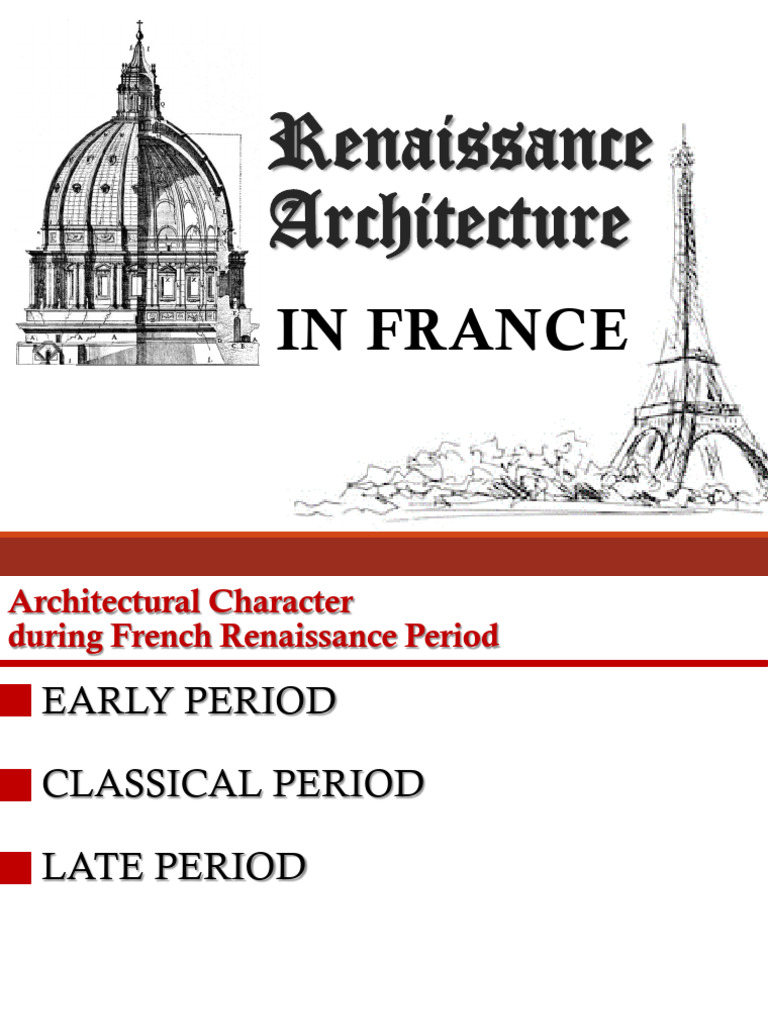 French Renaissance Architecture | PDF | Gothic Architecture | Renaissance