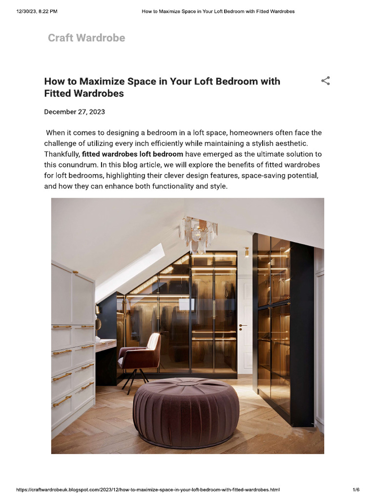 How To Maximize Space in Your Loft Bedroom With Fitted Wardrobes | PDF