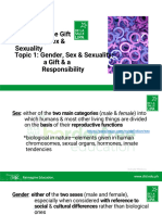 Module 3. The Gift of Gender, Sex & Sexuality Topic 1: Gender, Sex & Sexuality: A Gift & A Responsibility