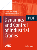 (Advances in Industrial Control) Keum-Shik Hong, Umer Hameed Shah - Dynamics and Control of Industrial Cranes-Springer Singapore (2019)