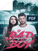 O Bad Boy e A Namorada de Alugu - Bia Carvalho