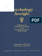 Psychology Aweigh History of Clinical Psychology in The United States Navy, 1900-88 (Frederick McGuire)