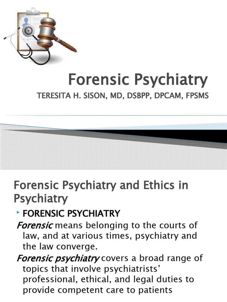 FORENSIC PSYCHIATRY DEFINITION FORENSICS visual data 3