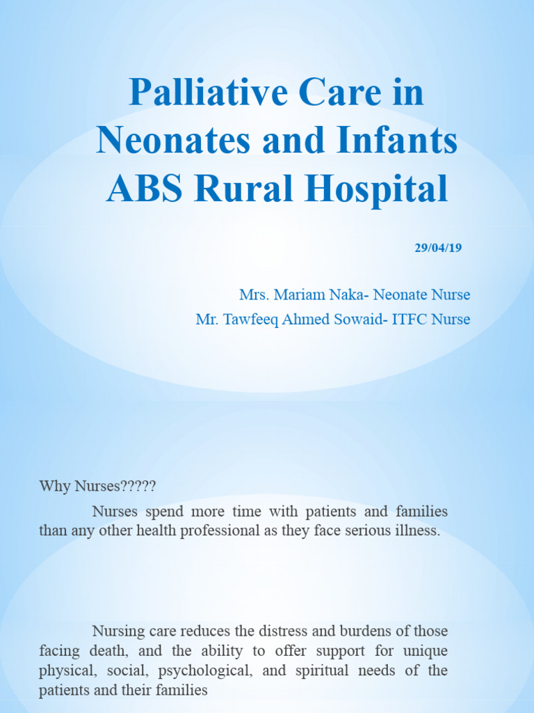 Palliative Care for Neonates: Nursing Insights | PDF | Palliative Care ...