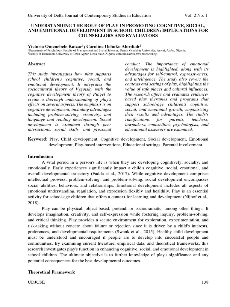 Understanding The Role of Play in Promoting Cognitive Social and ...