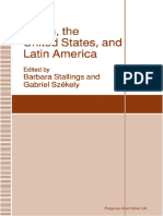 Barbara Stallings, Gabriel Székely (Eds.) - Japan, The United States, and Latin America - Toward A Trilateral Relationship in The Western Hemisphere - Palgrave Macmillan U