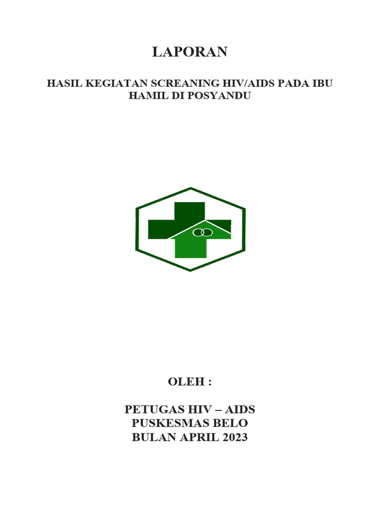 Laporan HIV Bumil April 2023 | PDF | Ilmu Sosial | Pengembangan Diri