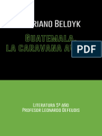 Beldyk, M. - Guatemala, La Caravana Avanza