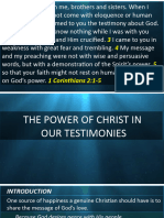 1 Corinthians 2 1-5 THE POWER OF CHRIST IN Our Testimonies