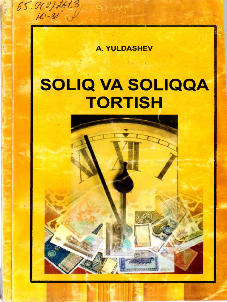 Yuldashev A. Soliq Va Soliqqa Tortish | PDF