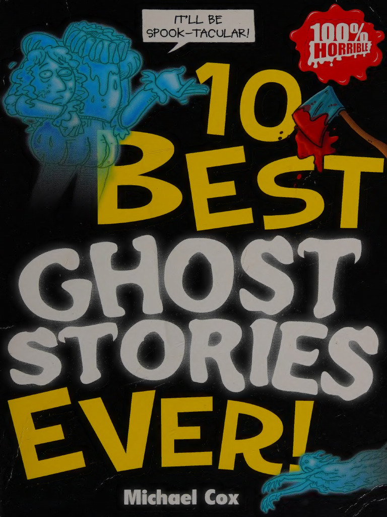 10 Best Ghost Stories Ever | PDF | Ghosts | Mediumship