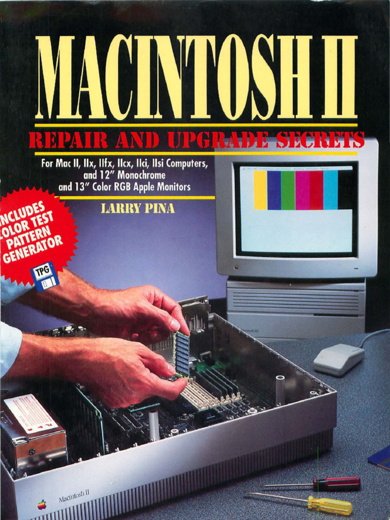 Mac classic & SE : repair and upgrade secrets : Pina, Larry