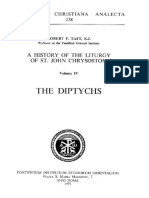 Taft R.F. A History of the Liturgy of St John Chrysostom IV The Dyptichs