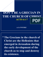 Dont Be A Grecian in The Church of Jesus Christ