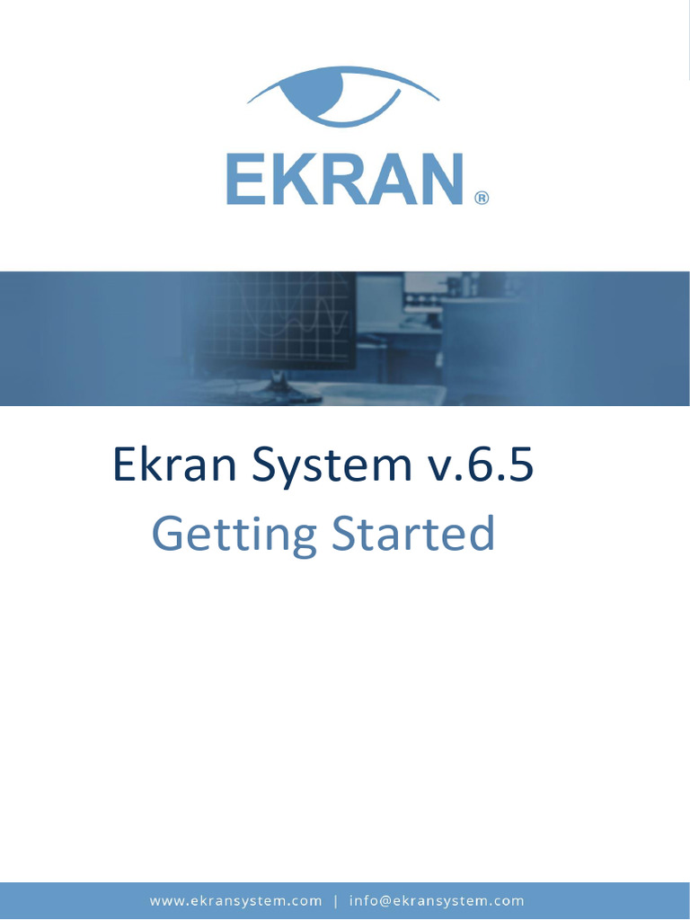 Ekran System v6.5: Getting Started Guide | PDF