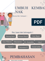 Kel 1-Tumbuh Kembang Anak