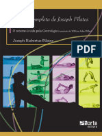 Resumo A Obra Completa de Joseph Pilates Sua Saude e Retorno A Vida Atraves Da Contrologia Joseph Pilates