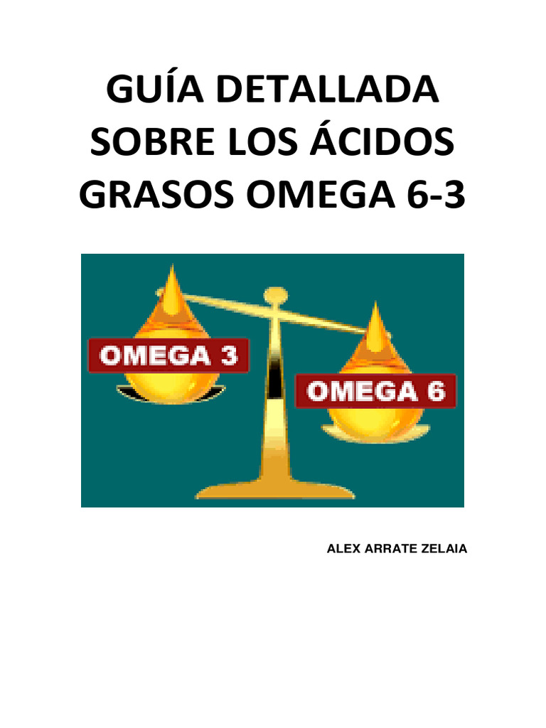 GUIA DETALLADA SOBRE LOS ÁCIDOS GRASOS OMEGA 633 PDF