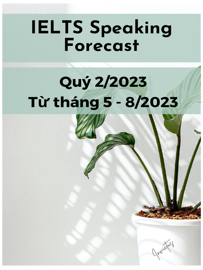 Ielts speaking forecast 100 real qu 1 2 3 4 2024 pdf