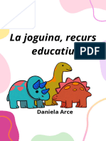 La Joguina, Recurs Educatiu: Daniela Arce