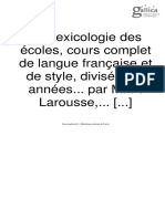 La Lexicologie Des Écoles, Cours Cmplet de La Langue Française