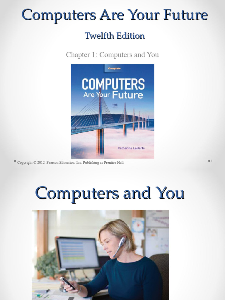 Chapter 1 Computers and You | PDF | Computer Hardware | Laptop