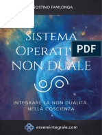 Agostino Famlonga - Sistema Operativo Non-Duale. Integrare La Non Dualità Nella Coscienza