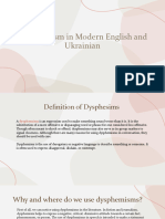 Dysphemisms in Modern English and Ukrainian