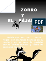 El Zorro y El Pájaro