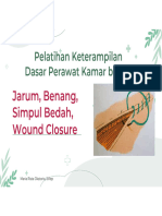 Jarum, Benang, Simpul Bedah, Wound Closure