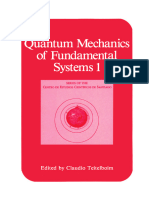 (Series of The Centro de Estudios Científicos de Santiago) Stephen L. Adler (Auth.), Claudio Teitelboim (Eds.) - Quantum Mechanics of Fundamental Systems 1-Springer US (1988)