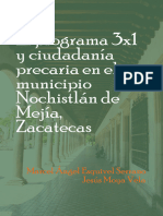 El Programa 3x1 y Ciudadanía Precaria en El Municipio Nochistlán de Mejía, Zacatecas