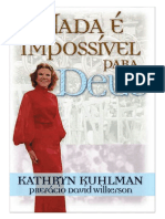 Kathryn Kuhlman - Nada é Impossível Para Deus (tradução)